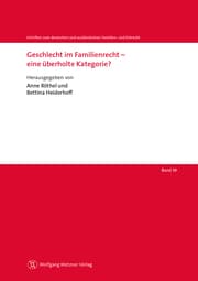 Cover von Geschlecht im Familienrecht - eine überholte Kategorie?