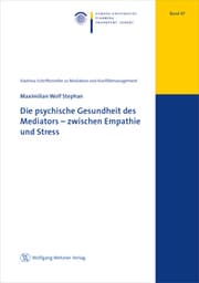Cover von Die psychische Gesundheit des Mediators - zwischen Empathie und Stress