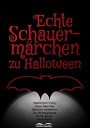 Cover von Echte Schauermärchen zu Halloween