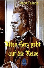 Cover von Altes Herz geht auf Reisen