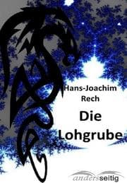 Cover von Die Lohgrube