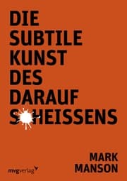 Cover von Die subtile Kunst des Daraufscheißens