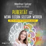 Cover von Pubertät ist - wenn Eltern seltsam werden