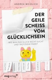 Cover von Der geile Scheiß vom Glücklichsein