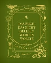 Cover von Das Buch, das nicht gelesen werden wollte
