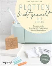 Cover von Plotten leicht gemacht mit Cricut