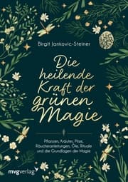 Cover von Die heilende Kraft der grünen Magie