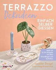 Cover von Terrazzo-Dekoideen einfach selber gießen
