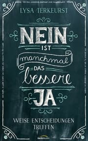 Cover von Nein ist manchmal das bessere Ja