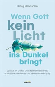 Cover von Wenn Gott kein Licht ins Dunkel bringt