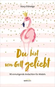 Cover von Du bist von Gott geliebt - Für Teens