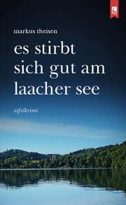 Cover von Es stirbt sich gut am Laacher See