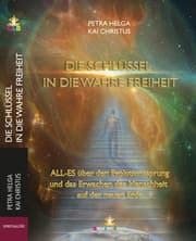 Cover von Die Schlüssel in die wahre Freiheit