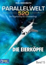 Cover von Parallelwelt 520 - Band 15 - Die Eierköpfe