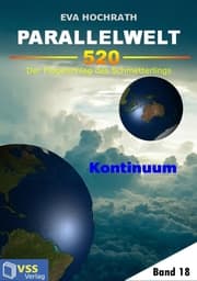 Cover von Parallelwelt 520 - Band 18 - Kontinuum