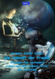 Cover von Die Zukunft der Frauen