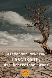 Cover von Taschkent, die brotreiche Stadt