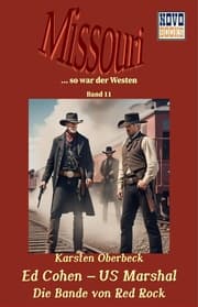 Cover von Ed Cohen - US Marshal - Die Bande von Red Rock