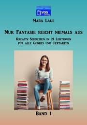 Cover von Nur Fantasie reicht niemals aus - Band 1