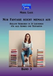 Cover von Nur Fantasie reicht niemals aus - Band 3