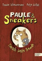 Cover von Paule & Sneakers - Tierisch beste Freunde