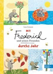 Cover von Mit Frederick und seinen Freunden durchs Jahr