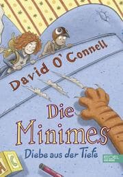 Cover von Die Minimes - Diebe aus der Tiefe