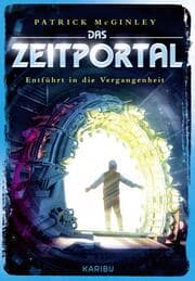 Cover von Das Zeitportal 2 - Entführt in die Vergangenheit