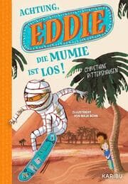 Cover von Eddie - Achtung, die Mumie ist los!