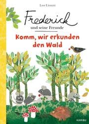 Cover von Frederick und seine Freunde - Komm, wir erkunden den Wald