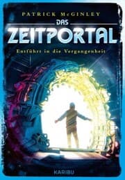 Cover von Das Zeitportal (Band 2) - Entführt in die Vergangenheit