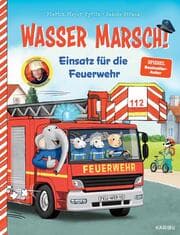 Cover von Wasser marsch! Einsatz für die Feuerwehr