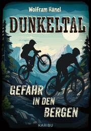 Cover von Dunkeltal - Gefahr in den Bergen