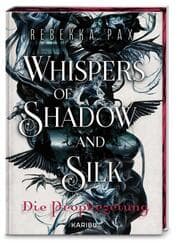 Cover von Whispers of Shadow and Silk - Die Prophezeiung