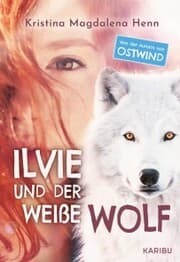 Cover von Ilvie und der weiße Wolf