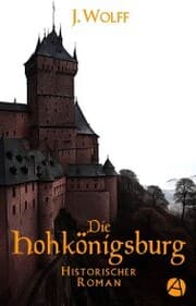 Cover von Die Hohkönigsburg