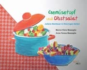 Cover von Gemüsetopf und Obstsalat