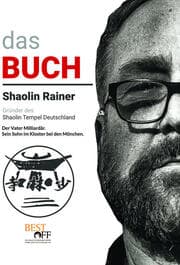 Cover von Shaolin Rainer - Das Buch