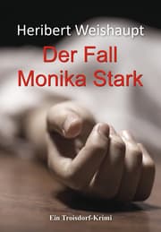 Cover von Der Fall Monika Stark