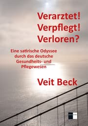 Cover von Verarztet! Verpflegt! Verloren?