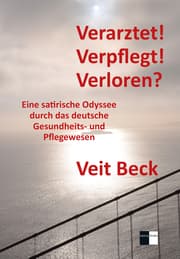 Cover von Verarztet! Verpflegt! Verloren?