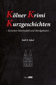 Cover von Kölner Krimi Kurzgeschichten