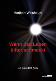 Cover von Wenn das Leben bitter schmeckt