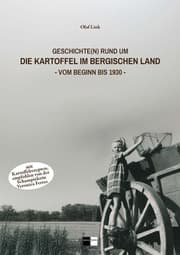 Cover von Geschichte(n) rund um die Kartoffel im Bergischen Land