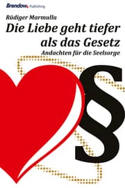 Cover von Die Liebe geht tiefer als das Gesetz