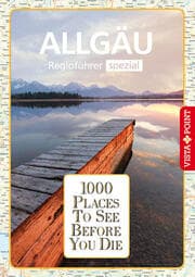 Cover von 1000 Places-Regioführer Allgäu