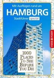 Cover von 1000 Places To See Before You Die Stadtführer Hamburg