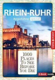 Cover von Reiseführer Rhein-Ruhr. Regioführer inklusive Ebook. Ausflugsziele, Sehenswürdigkeiten, Restaurants & Hotels uvm.