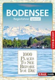 Cover von 1000 Places To See Before You Die - Bodensee