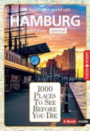 Cover von Reiseführer Hamburg. Stadtführer spezial inklusive Ebook. Ausflugsziele, Sehenswürdigkeiten, Restaurant & Hotels uvm.